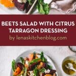 BEETS SALAD WITH CITRUS TARRAGON DRESSING