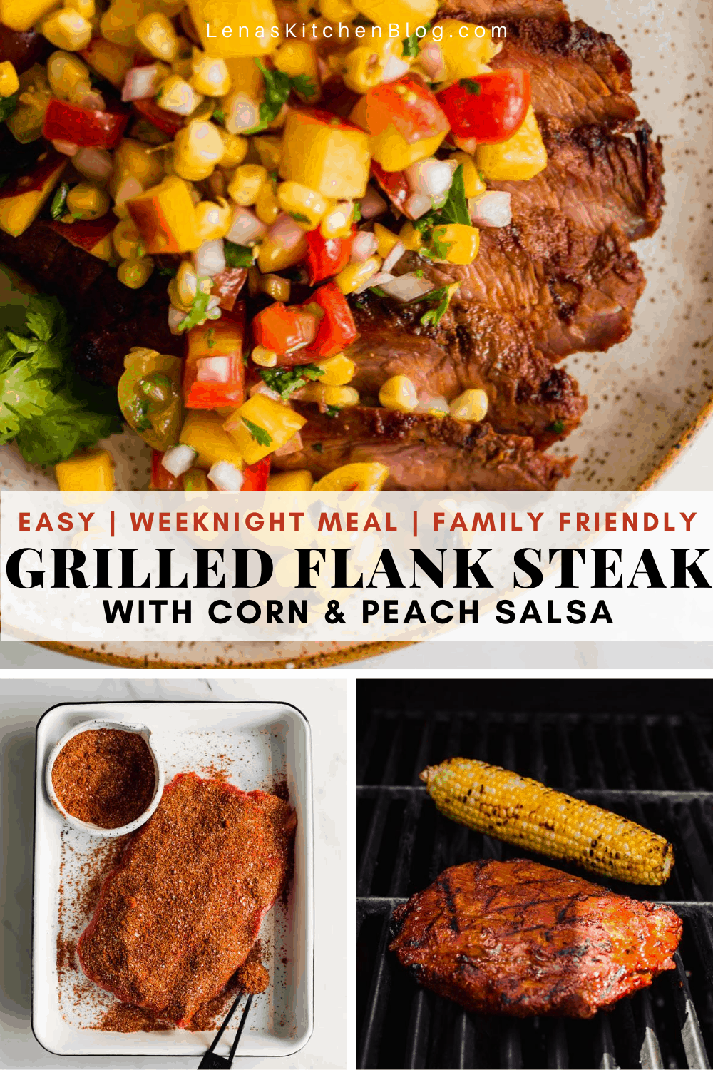 Grilled Flank Steak With Corn And Peach Salsa - Lena's Kitchen