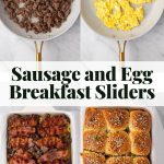Four-step collage showing sausage being cooked, scrambled eggs in a pan, bacon placed over sausage and eggs on slider buns, and finished breakfast sliders topped with seeds.