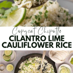 A skillet of cauliflower rice garnished with lime and cilantro, with a spoonful lifted; ingredients like lime and cilantro are arranged around the pan. Text reads "Copycat Chipotle Cilantro Lime Cauliflower Rice.