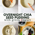 Four-step collage showing the process of making overnight chia seed pudding with Greek yogurt, topped with berries. Text reads: "Overnight Chia Seed Pudding with Greek Yogurt.