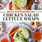 Plate with chicken salad lettuce wraps, carrot and celery sticks, and glasses of pink drink on a table; close-up of a hand holding a lettuce wrap. Text reads: "Chicken Salad Lettuce Wraps.