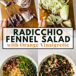 Top: Radicchio and fennel being sliced on cutting boards. Bottom: Ingredients for salad in a bowl, orange vinaigrette being poured, and salad being mixed. Text: Radicchio Fennel Salad with Orange Vinaigrette.