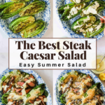 Four stages of preparing steak Caesar salad are shown on blue-and-white platters: grilled romaine, added dressing, topped with steak slices, and finished with cheese and croutons.