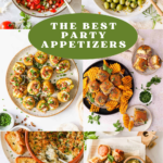 Collage of six different appetizers, including bruschetta, marinated olives, stuffed mushrooms, waffle fries with dip, cheesy dip with bread, and skewers, with “The Best Party Appetizers” text in the center.