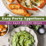 Two dishes of creamy green dips with toasted bread slices on the side, shown from above on a white surface. Text overlay reads: Easy Party Appetizers, 70+ Easy Recipe Ideas, LenasKitchenBlog.com.