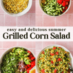 Four images show the step-by-step assembly of grilled corn salad with corn, cucumber, tomatoes, herbs, and dressing in a mixing bowl on a pink tiled surface.