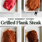 Four-step process of making grilled flank steak: raw steak, steak with dry rub, steak fully seasoned, and finished grilled steak on a tray.