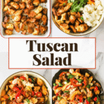 Four images show the steps to make Tuscan salad: toasted bread, bread with vegetables and cheese, mixed salad, and the finished salad, with the text “Tuscan Salad” in the center.